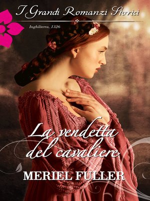 cover image of La vendetta del cavaliere